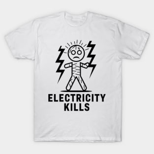 Electricity Kills T-Shirt